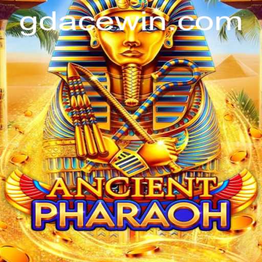 Exploring AncientPharaoh: The Ultimate GD ACE Experience